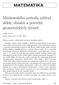 MATEMATIKA. Minkowského metoda měření délek, obsahů a povrchů geometrických útvarů