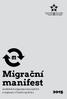 Migrační. manifest. nevládních organizací pracujících s migranty v České republice 2015