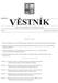 právních předpisů Ústeckého kraje Částka 2 Rozesláno dne 30. dubna 2012