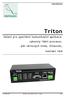Triton. řešení pro speciální komunikační aplikace: výkonný 16bit procesor, pět sériových linek, Ethernet, kontakt relé. seznámení