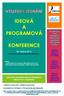 IDEOVÁ A PROGRAMOVÁ KONFERENCE. 30. ledna