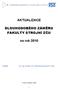 AKTUALIZACE DLOUHODOBÉHO ZÁMĚRU FAKULTY STROJNÍ ZČU. na rok 2010