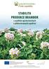 STABILITA PRODUKCE BRAMBOR s využitím agrotechnických a půdoochranných opatření