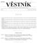 Strana 1 Vûstník právních pfiedpisû PlzeÀského kraje âástka 1/2001. Částka 1 Rozesláno dne 8. března 2018 O B S A H. Veřejnoprávní smlouvy