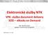 Elektronické služby NTK VPK- služba document delivery EOD ebooks on Demand