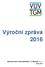 Výroční zpráva 2016 Výzkumný ústav vodohospodářský T. G. Masaryka, v. v. i. Praha 2017