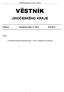 Věstník Jihočeského kraje, částka 2, rok 2013 VĚSTNÍK JIHOČESKÉHO KRAJE. Částka 2 Rozesláno dne Rok 2013