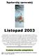 Zápis. 12 z veejného zasedání zastupitelstva obce Bystré konaného dne 12. listopadu 2003 v 19 hodin v kancelái OÚ.