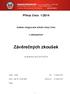 Příkaz číslo 1/2014. ředitele Integrované střední školy Cheb. k zabezpečení. Závěrečných zkoušek. ve školním roce 2013/2014