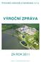 Krnovské vodovody a kanalizace, s.r.o. VÝROČNÍ ZPRÁVA ZA ROK KVaK,s.r.o. Výroční zpráva za rok 2011 / strana 1