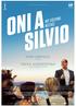 ONI A SILVIO. Drama, Itálie, min