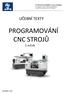 PROGRAMOVÁNÍ CNC STROJŮ