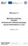 PŘÍLOHA Č. 7 METODIKA ZADÁVÁNÍ INTEGROVANÝ OPERAČNÍ PROGRAM, ZAKÁZEK OBLASTI INTERVENCE 3.1 A 3.3. aktualizace k