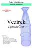 Český rybářský svaz. Jihočeský územní svaz. č.2/2017 březen, duben, květen ročník XX. Vezírek. z jižních Čech. Z obsahu: