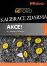 KALIBRACE ZDARMA AKCE! OD 1. DUBNA DO 31. KVĚTNA 2017 PRCZ1316 AKCE MITUTOYO