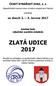 ČESKÝ RYBÁŘSKÝ SVAZ, z. s. Západočeský územní svaz a místní organizace Nýrsko. pořádají. ve dnech června 2017