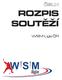 ROZPIS SOUTĚŽÍ. WSM Liga ČR