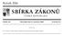 SBIÂRKA ZAÂ KONUÊ. RocÏnõÂk 2006 CÏ ESKAÂ REPUBLIKA. CÏ aâstka 181 RozeslaÂna dne 21. prosince 2006 Cena KcÏ 34,± OBSAH: