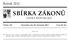 SBÍRKA ZÁKONŮ. Ročník 2012 ČESKÁ REPUBLIKA. Částka 156 Rozeslána dne 30. listopadu 2012 Cena Kč 26, O B S A H :