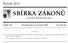 SBÍRKA ZÁKONŮ. Ročník 2015 ČESKÁ REPUBLIKA. Částka 146 Rozeslána dne 18. prosince 2015 Cena Kč 59, O B S A H :
