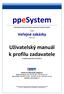 ppesystem Elektronický nástroj pro řízení a zpracování veřejných zakázek modul Veřejné zakázky verze 1.01 Uživatelský manuál k profilu zadavatele