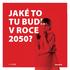 JAKÉ TO TU BUDE V ROCE 2050? #brno2050