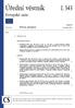 Úřední věstník Evropské unie L 343. Právní předpisy. Nelegislativní akty. Ročník prosince České vydání. Obsah MEZINÁRODNÍ DOHODY