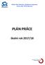 Střední škola, Bohumín, příspěvková organizace Husova 283, Bohumín PLÁN PRÁCE. školní rok 2017/18