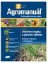 Agromanuál. Ošetření řepky a jarních obilnin. Profesionální ochrana rostlin. Odrůdy luskovin a slunečnice. Únor 2007 Ročník 2. Z obsahu.