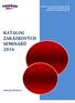 KATALOG ZAKÁZKOVÝCH SEMINÁŘŮ 2016