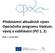 Představení aktuálních výzev Operačního programu Výzkum, vývoj a vzdělávání (PO 1, 2) Brno, 1. února 2017