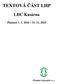 TEXTOVÁ ČÁST LHP. LHC Kasárna. Platnost Plzeňský lesprojekt, a. s.
