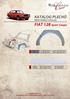 KATALOG PLECHŮ BODY PANELS CATALOG. FIAT 128 Sport Coupe. HISTORIC CARS, s.r.o