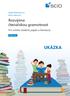 Jindra Plamitzerová Klára Vakočová. Rozvíjíme čtenářskou gramotnost. Pro učitele českého jazyka a literatury PŘÍRUČKA UKÁZKA