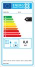 A + ++ A A + A + B C D E F G. 8,0 kw ENERGIA ЕНЕРГИЯ ΕΝΕΡΓΕΙΑ ENERGIJA ENERGY ENERGIE 2015/1186