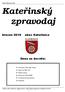 Kateřinský zpravodaj. březen 2019 obec Kateřinice. Dnes se dozvíte: Kateřinský zpravodaj