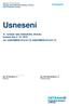 Usnesení. Usnesení. 41. schůze rady městského obvodu konané dne čís. 2429/RMOb1014/41/ /RMOb1014/41/12