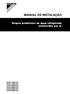 MANUAL DE INSTALAÇÃO. Grupos produtores de água refrigerada arrefecidos por ar