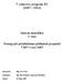 7. rámcový program EU ( ) Interní metodika I. část. Postup při předkládání přihlášek projektů 7.RP v roce 2007