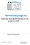 Preventivní program Základní školy Jindřichův Hradec II, Janderova 160