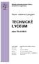 Střední průmyslová škola Ostrov, příspěvková organizace TECHNICKÉ LYCEUM. obor M/01. úplné střední odborné vzdělání s maturitou