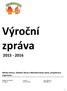 Výroční zpráva Dětský domov, Základní škola a Mateřská škola Ledce, příspěvková organizace. Telefon ID: 7efyd3v