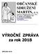 VÝROČNÍ ZPRÁVA za rok 2018 OBČANSKÉ SDRUŽENÍ MARTIN, Z. S.