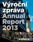 V roce 2013 byl již podvacáté v Ostravě udělen titul Dům roku Ostrava s Building of the Year award entered its twentieth year in 2013