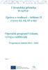 Uživatelská příručka IS KP14+ Zpráva o realizaci šablony II (výzvy 63, 64, 65 a 66) Operační programvýzkum, vývoj a vzdělávání
