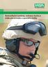 PRODUCT GROUP. Komunikační systémy, ochrana sluchu a zraku pro armádu a speciální složky