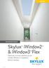 Skylux iwindow2 TM & iwindow3 TM Flex