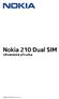 Nokia 210 Dual SIM Uživatelská příručka