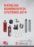 KATALOG KOMÍNOVÝCH SYSTÉMŮ 2019