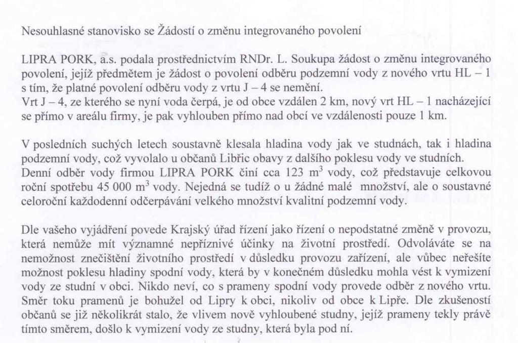 - vyhodnocení hydrogeologického průzkumu LIPRA PORK, a.s. farma Libřice, k.ú. Libřice p.č.